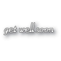 Poppystamps - Dies - Simple Get Well Soon