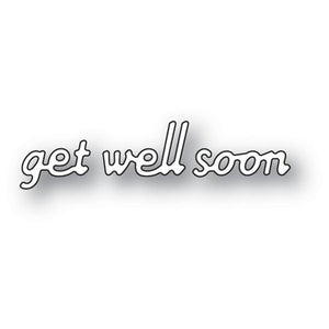 Poppystamps - Dies - Simple Get Well Soon