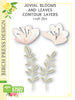 Birch Press Design - Jovial Blooms and Leaves Contour Layers