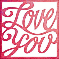 Cheery Lynn Designs - Love You (Square)