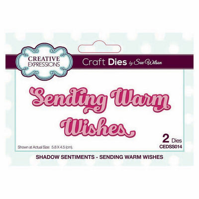 Sue Wilson Designs - Shadowed Sentiments Collection - Sending Warm Wishes
