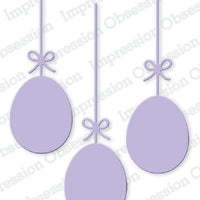 Impression Obsession - Dies - Hanging Eggs