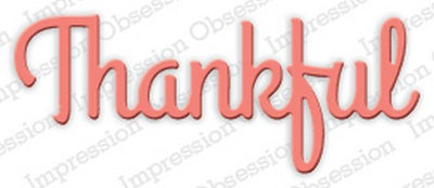 Impression Obsession - Dies - Thankful