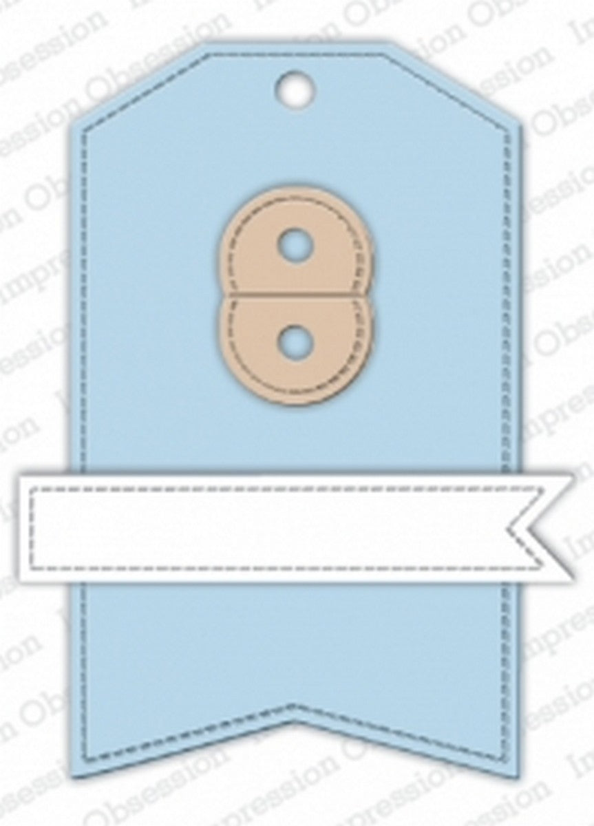 Impression Obsession - Dies - Stitched Tag