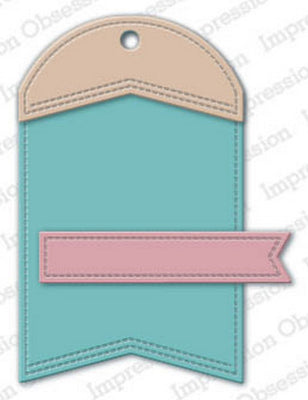 Impression Obsession - Dies - Tag With Capped Top