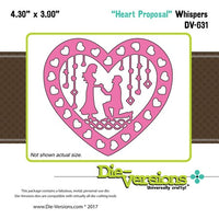 Die-Versions - Whispers - Heart Proposal