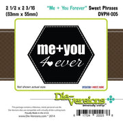 Die-Versions - Sweet Phrases - Me + You