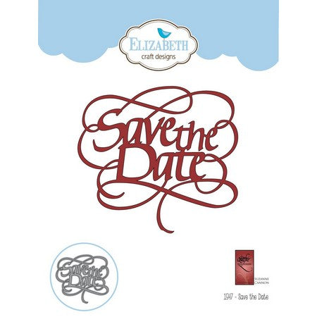 Elizabeth Craft Designs - Dies - Save The Date