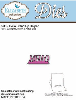 Elizabeth Craft Designs - Hello Stand Up Helper