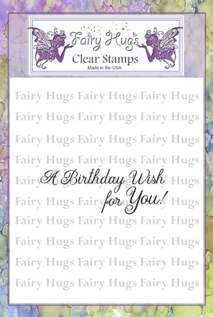 Fairy Hugs Stamps - Birthday Wishes