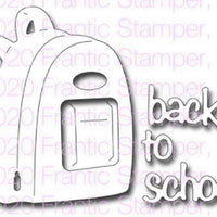 Frantic Stamper - Dies - Back To School Backpack