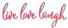 Dee's Distinctively Dies - Live, Love, Laugh