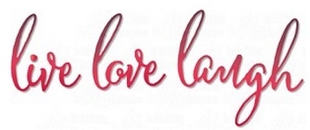 Dee's Distinctively Dies - Live, Love, Laugh