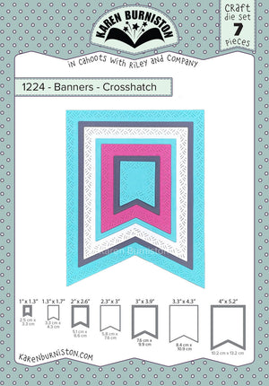 Karen Burniston - Dies - Banners - Crosshatch (pre-order)