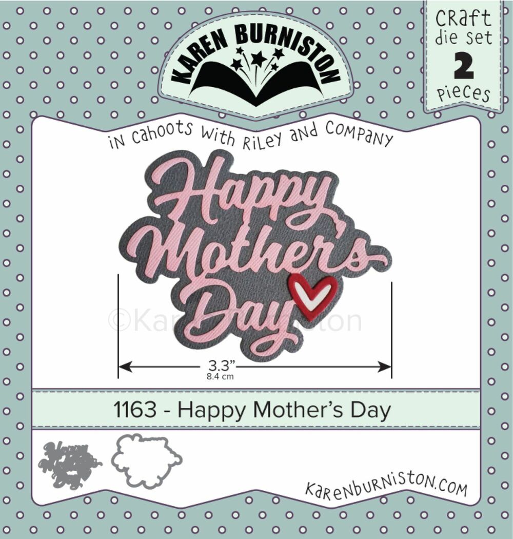 Karen Burniston - Dies - Happy Mother's Day