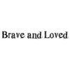 Lavinia Stamps - Brave & Beloved