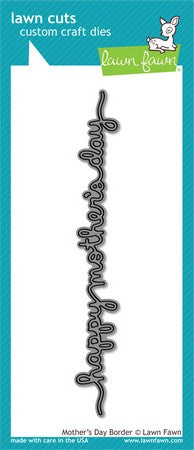 Lawn Fawn - Mother's Day Border Die