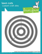 Lawn Fawn - Large Cross Stitched Circle Stackables Dies