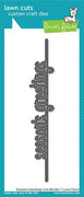 Lawn Fawn - Season's Greetings Line Border Die