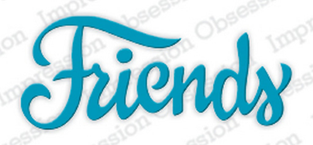 Serendipity Dies - Friends