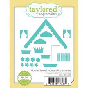 Taylored Expressions - Dies - Home Sweet Home Accessories